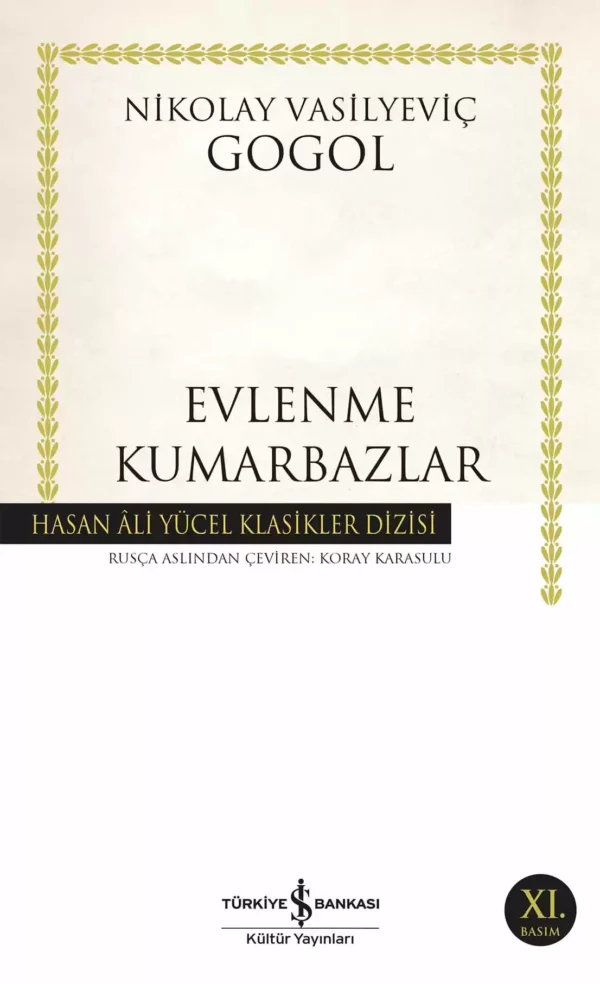 Evlenme Kumarbazlar Nikolay Vasilyeviç Gogol