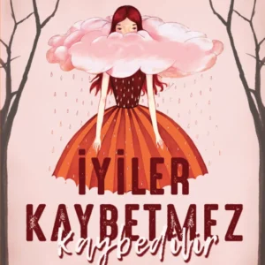 İyiler Kaybetmez Kaybedilir