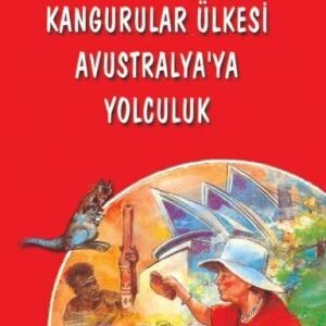 Kangurular Ülkesi Avustralya'ya Yolculuk