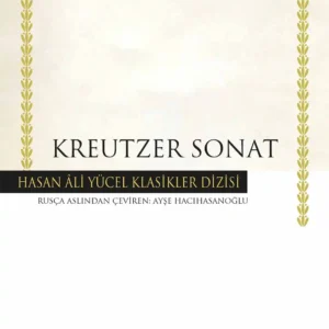 Kreutzer Sonat Lev Nikolayeviç Tolstoy