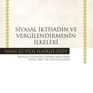 Siyasal İktisadın ve Vergilendirmenin İlkeleri