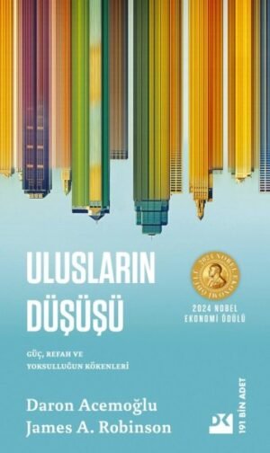 Ulusların Düşüşü James A. Robinson Daron Acemoğlu Doğan Kitap