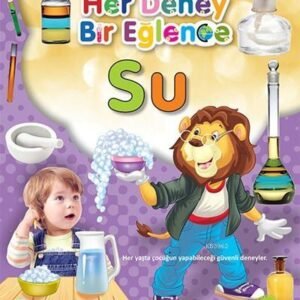 Her Deney Bir Eğlence - Su Martı Yayınları