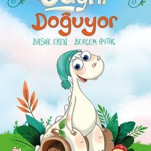 Dayni Doğuyor Başak Eren Altın Kitaplar