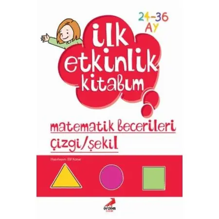 İlk Etkinlik Kitabım Elif Konar Erdem Çocuk