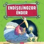 Endişelinozor Ender