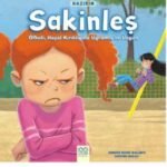 Sakinleş, Öfkeli, Hayal Kırıklığına Uğramış ve Üzgün, Hayır Olamaz!