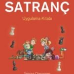 Çocuklar İçin Satranç Uygulama Kitabı