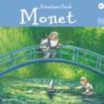 Ünlü Ressamlar: Monet - Arkadaşım Claude