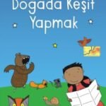 Doğada Keşif Yapmak