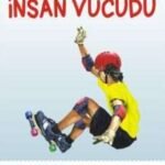 İlk Sorular ve Cevaplarla İnsan Vücudu