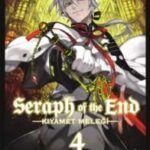 Seraph of the End - Kıyamet Meleği 04