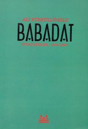 Babadat Toplu Şiirler (1950-1997)