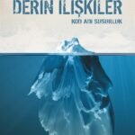 Derin İlişkiler - Kod Adı Susurluk