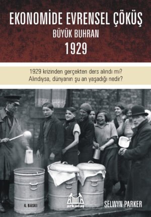 Büyük Çöküş (1929 Krizi)