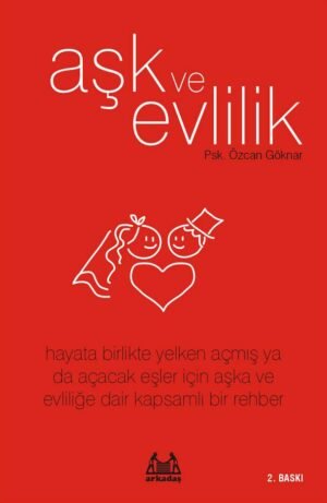 Aşk ve Evlilik