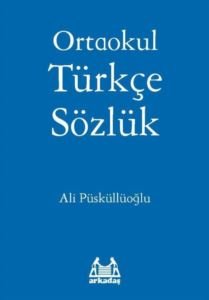 Ortaokul Türkçe Sözlük (Mavi Kapak)