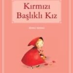 Kırmızı Başlıklı Kız (Mavi Seri)