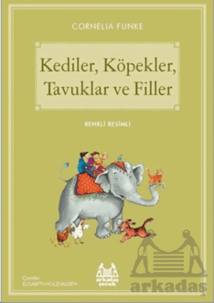 Kediler, Köpekler, Tavuklar ve Filler Mavi