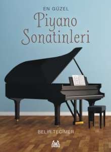 En Güzel Piyano Sonatinleri